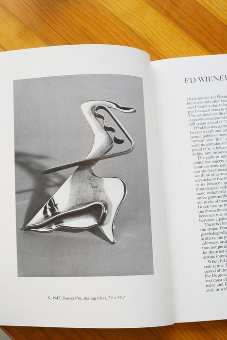 JEWELRY BY ED WIENER /SC<BR> RETROSPECTIVE EXHIBITION CATALOG<BR><BR>SOLD OUT